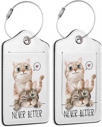 Cute Cat Luggage Tags for Suitcases,2 Pack,Never Better Luggage Tag,Leather Stainless Steel Loop Label Tag for Women Men Girls Travel Bag Suitcase